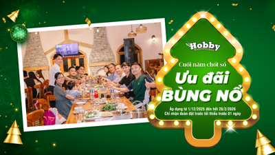 Nhà hàng Hobby ra mắt chương trình ưu đãi tiệc tất niên 2025 - 2026